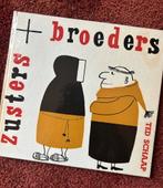 Zusters + Broeders door Ted Schaap, eerste druk, Ophalen of Verzenden