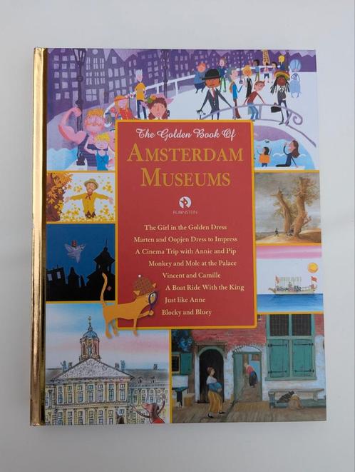 The Golden Book of Amsterdam Museums - kunst museum Gogh, Boeken, Kinderboeken | Jeugd | onder 10 jaar, Zo goed als nieuw, Ophalen of Verzenden