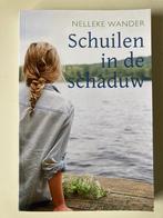 Schuilen in de schaduw Nelleke Wander, Ophalen, Zo goed als nieuw, Nederland