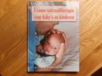 E. Peirsman - Cranio-Sacraaltherapie voor baby's en kinderen, E. Peirsman; N. Peirsman, Ophalen of Verzenden, Zo goed als nieuw