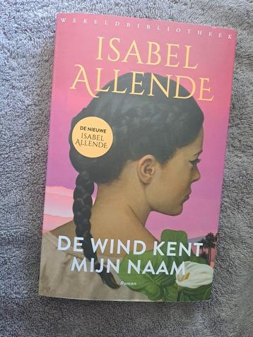 De wind kent mijn naam Isabel Allende