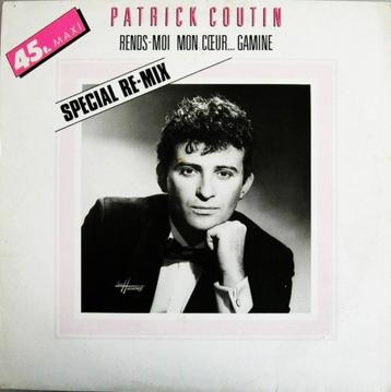 Patrick Coutin – Rends-Moi Mon Cœur..Gamine (Special Re-Mix) beschikbaar voor biedingen