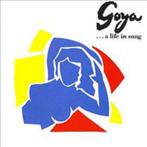 LP GOYA.....A LIFE IN SONG ( Musical about the Painter ), Verzenden, Zo goed als nieuw, 12 inch
