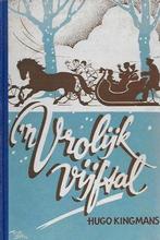 Hugo Kingmans: 'n Vrolijk vijftal, Ophalen of Verzenden, Gelezen