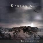 Karfagen – The Space Between Us (prog/symfo/progressive), Ophalen of Verzenden, Zo goed als nieuw, Progressive