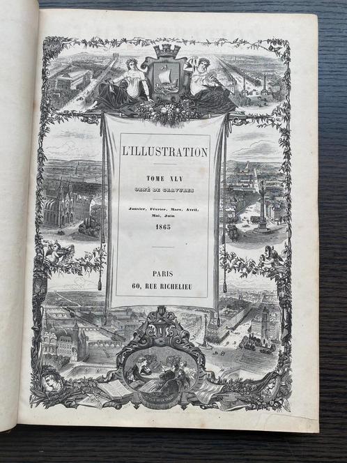 L'Illustration - Jaargang 1865 - Eerste deel van het jaar, Boeken, Geschiedenis | Wereld, Gelezen, Europa, 19e eeuw, Ophalen of Verzenden