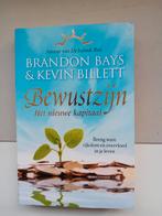 Brandon Bays - Bewustzijn, Boeken, Verzenden, Zo goed als nieuw, Brandon Bays; Kevin Billett