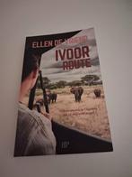 Ellen de Vriend - Ivoorroute-, Ophalen of Verzenden, Zo goed als nieuw, Ellen de Vriend., Nederland
