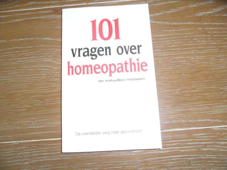 Leuk boekje, in nieuwstaat: 101 vragen over homeopathie, Boeken, Gezondheid, Dieet en Voeding, Nieuw, Kruiden en Alternatief, Ophalen of Verzenden