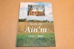 Kiek op Ain'm [Eenum] 1955-2005 — Jubileumboek 50 jaar, Ophalen of Verzenden, Zo goed als nieuw
