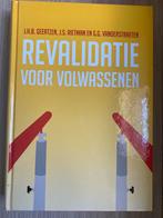 J.S. Rietman - Revalidatie voor volwassenen, Sociale wetenschap, Ophalen of Verzenden, Zo goed als nieuw, J.S. Rietman; G.G. Vanderstraeten; J.H.B. Geertzen