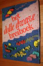 Het dolle dwaze breiboek - 20991, Ophalen of Verzenden, Zo goed als nieuw, Breien en Haken
