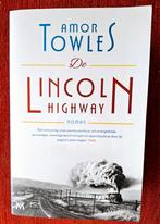 Amor Towles -  De Lincoln Highway, Ophalen of Verzenden, Zo goed als nieuw