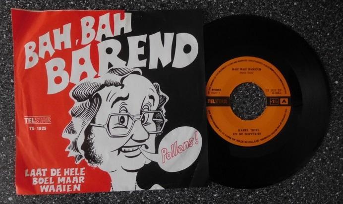 TELSTAR 1826 Karel Thiel - bah bah Barend (vanaf € 2,00), Cd's en Dvd's, Vinyl | Nederlandstalig, Zo goed als nieuw, Levenslied of Smartlap