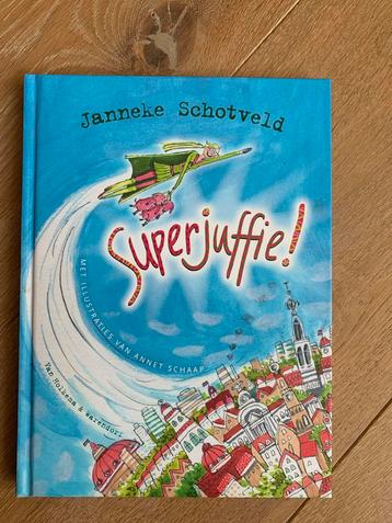 Superjuffie - Janneke Schotveld beschikbaar voor biedingen
