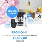 THERMOMIX PROMO MEI!!!1499€ Gratis Cutter & Sensor, Nieuw, 3 snelheden of meer, 2 tot 3 liter, Ophalen