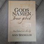 Ann Spangler - Gods namen jouw gebed, Ann Spangler, Christendom | Protestants, Ophalen of Verzenden, Zo goed als nieuw