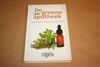 De groene apotheek. Complete gids geneeskrachtige kruiden., Boeken, Ophalen of Verzenden, Zo goed als nieuw, Overige onderwerpen