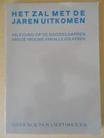 Het zal met de jaren uitkomen Mariaverschijningen Amsterdam, Gelezen, Christendom | Katholiek, Dr. G. Th. H. Liesting, Ophalen of Verzenden