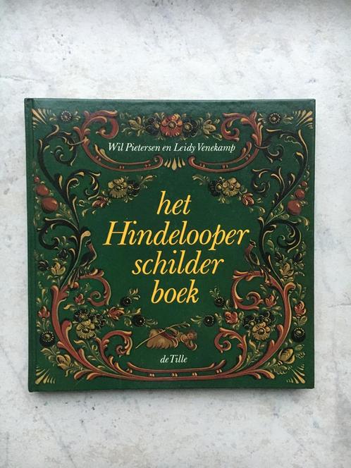 het Hindelooper schilder boek De Tille W Pietersen en L Vene, Hobby en Vrije tijd, Knutselen, Zo goed als nieuw, Overige typen