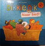 Dikkie Dik naar bed?, Boeken, Kinderboeken | Baby's en Peuters, Ophalen of Verzenden, Zo goed als nieuw, Jet Boeke