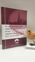 Prooijen, Ds. J. van e.a.; De dag veranderd en de sabbat, Boeken, Ophalen of Verzenden, Gelezen, Christendom | Protestants