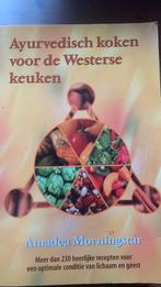 A. Morningstar - Ayurvedisch koken voor de Westerse keuken, Boeken, Azië en Oosters, A. Morningstar, Ophalen of Verzenden, Zo goed als nieuw