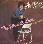 Frank affolter  ‎ the way to love  single, Gebruikt, 7 inch, Single, Ophalen of Verzenden
