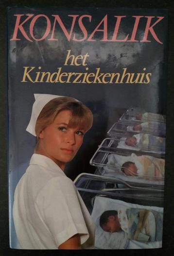 Heinz G. Konsalik - Het kinderziekenhuis beschikbaar voor biedingen