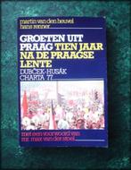 GROETEN UIT PRAAG - 10 jaar na de Praagse lente - Tien jaar, Verzenden, Zo goed als nieuw