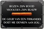 De geur van frikandel reclamebord van metaal wandbord deco, Info@deconoord.nl, Deco Noord, Nieuw, Ophalen of Verzenden