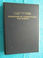 Weerstand en voortstuwing van Schepen (1942), Ophalen of Verzenden, Zo goed als nieuw