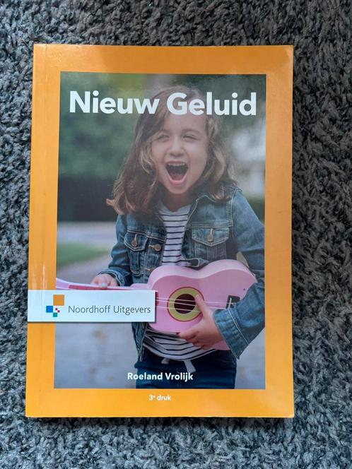 Roeland Vrolijk - Nieuw geluid, Boeken, Schoolboeken, Zo goed als nieuw, Muziek, Overige niveaus, Ophalen of Verzenden