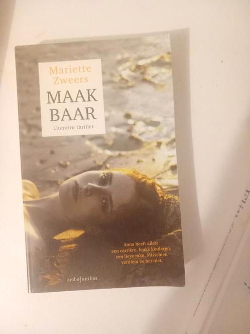 Mariette Zweers - Maakbaar, Boeken, Thrillers, Zo goed als nieuw, Nederland, Ophalen of Verzenden