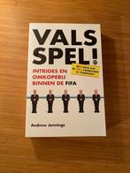 Vals Spel: intriges en omkoperij binnen de FIFA, Ophalen of Verzenden