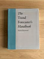 Trend Forecaster's Handbook - Martin Raymond, Ophalen of Verzenden, Zo goed als nieuw, Economie en Marketing