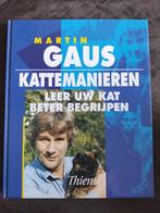 Martin Gaus - Kattemanieren / Leer uw kat beter begrijpen, Ophalen of Verzenden, Zo goed als nieuw, Katten, Martin Gaus