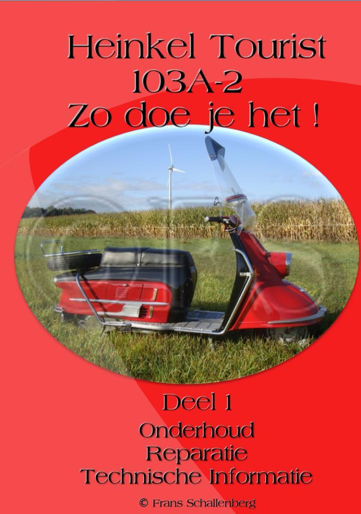 Heinkel Tourist scooter Werkplaatshandboek Deel 1, Motoren, Handleidingen en Instructieboekjes, Overige merken, Verzenden