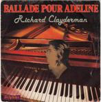 Richard Clayderman - Ballade pour Adeline (vinyl single), Cd's en Dvd's, Vinyl Singles, Gebruikt, 7 inch, Single, Klassiek