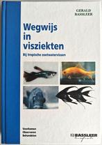 Bassleer: Wegwijs in Visziekten. Tropische Zoetwatervissen., Ophalen of Verzenden, Zo goed als nieuw, Vissen