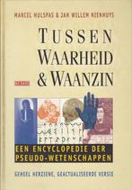 Tussen waarheid en waanzin, Ophalen of Verzenden, Zo goed als nieuw, Natuurwetenschap