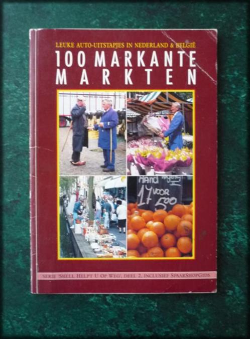 100 MARKANTE MARKTEN - Leuke auto uitstapjes in Nederland en, Boeken, Reisgidsen, Zo goed als nieuw, Overige merken, Verzenden