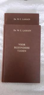 Voor bijzondere tijden, ds. W.C  Lamain, Boeken, Ophalen of Verzenden, Zo goed als nieuw