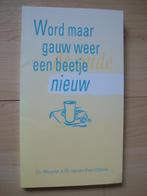 WORDT MAAR GAUW WEER EEN BEETJE NIEUW DS Margriet vd Kooi, Boeken, Godsdienst en Theologie, Ophalen of Verzenden, Gelezen, Christendom | Protestants