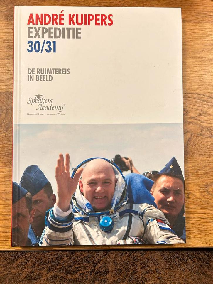 André Kuipers - Expeditie 30/31 (Zo goed als nieuw), Boeken, Biografieën, Zo goed als nieuw, Wetenschap, Ophalen of Verzenden