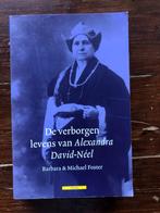 Foster De verborgen levens van Alexandra David-Néel 1999, Esoterie en Spiritualiteit, Barbara & Michael Foster, Ophalen of Verzenden