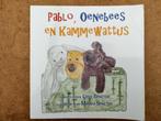 Pablo, Oenebees en Kammewattus. Van Leny Spaeter, Ophalen of Verzenden, Zo goed als nieuw, Leny Spaeter