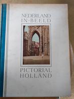 Nederland in beeld , Pictorial Holland, Ophalen of Verzenden, Gelezen