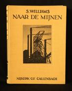 S.Williams, Naar de mijnen, Boeken, Ophalen of Verzenden, Gelezen, S.Williams,