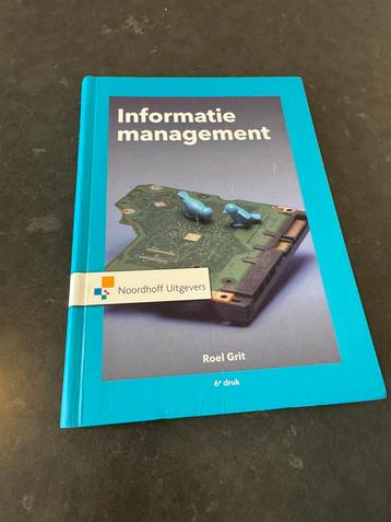 Informatie Management - Roel Grit - 6e druk beschikbaar voor biedingen